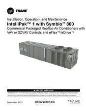 Trane IntelliPak 1 with Symbio 800 Installation, Operation And Maintenance Manual