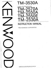 Kenwood TM-2530A Instruction Manual