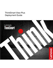 Lenovo ThinkSmart View Plus Deployment Manual