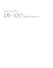 Roland Rhythm Plus PB-300 Owner's Manual