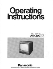 Panasonic WVBM80 - B&W MONITOR Operating Instructions Manual