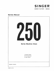 Singer 250 Series Service Manual