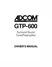 Adcom GTP-600 Owner's Manual
