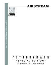 Airstream Pottery Barn Special Edition 2024 Owner's Manual