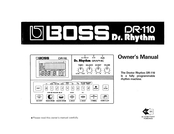 Boss Dr.Rhythm DR-110 Owner's Manual