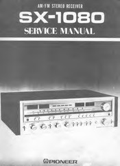 Pioneer SX-1080 Service Manual