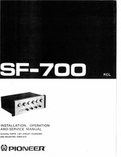 Pioneer SF-700 Installation, Operation And Service Manual