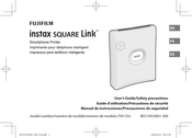FujiFilm instax SQUARE Link User's Manual/Safety Precautions