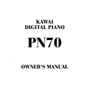 Kawai PN70 Owner's Manual