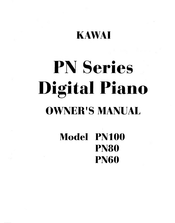 Kawai Digital Piano PN80 Owner's Manual