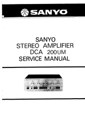 Sanyo DCA 200UM Service Manual