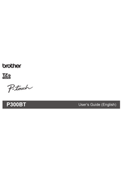 Brother P300BT User Manual