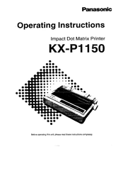 Panasonic KX-P1150 - KX-P 1150 B/W Dot-matrix Printer Operating Instructions Manual
