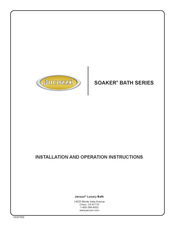 Jacuzzi SOAKER Sia SIA7242BCXXXXW Installation And Operation Instruction Manual