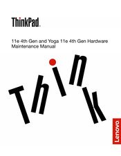 Lenovo THINKPAD 11e 4th Gen Hardware Maintenance Manual