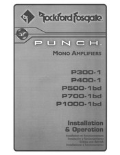 Rockford Fosgate Punch P500-1bd Installation & Operation Manual