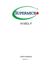 Supermicro X13SCL-F User Manual