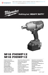 Milwaukee M18 FHIWF12-502X Original Instructions Manual
