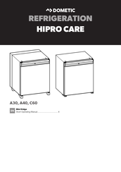 Dometic HiPro Care C60SFS Short Operating Manual