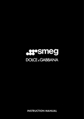 Smeg DOLCE&GABBANA TSF01DGBUS Instruction Manual