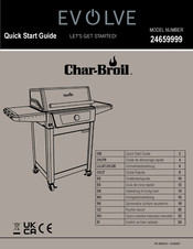Char-Broil EVOLVE 24659999 Quick Start Manual