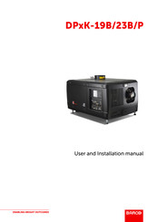 Barco DP4K-23B User And Installation Manual