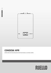 Riello Condexa HPR 45 Instructions For The Installer And For The Technical Assistance Centre
