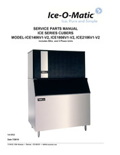 Ice-O-Matic ICE1406V1-V2 Service & Parts Manual