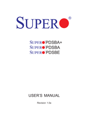 Supermicro SUPERO PDSBA+ User Manual