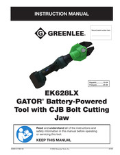 Greenlee GATOR EK628LX Instruction Manual