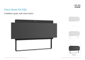Cisco Room Kit EQX Installation Manual