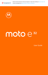 Motorola Moto E32 User Manual