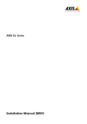 Axis Ex Series Installation Manual