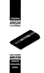 Clarion APA5241 Operation and Operation & Installation Manual