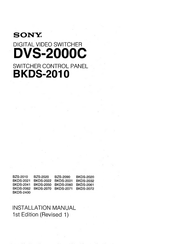 Sony DVS-2000C Installation Manual