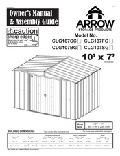 Arrow Storage Products CLG107CC Owner's Manual & Assembly Manual