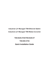 Planet TSN-5225-4T2S Quick Installation Manual