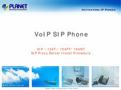Planet Networking & Communication SIP IP PHONE VIP-154NT Install Procedures