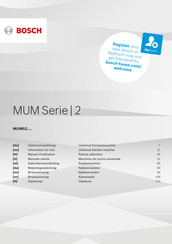 Bosch MUM 2 Series Information For Use