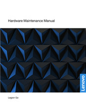 Lenovo Legion Go Hardware Maintenance Manual