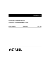Nortel Remote Gateway 9150 Installation And Administration Manual