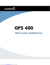 Garmin GPS 400 Pilot's Manual & Reference