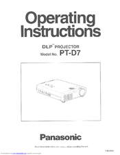 Panasonic PTD7 - DLP PROJECTOR Operating Instructions Manual
