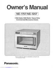 Panasonic NE1257R - COMMERCIAL MICROWAVE OVEN Owner's Manual