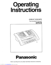 Panasonic Great Escape EP518 Operating Instructions Manual