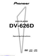 Pioneer DV-626D Operating Instructions Manual