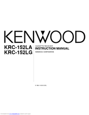 Kenwood KRC-152LA<u>/LG</u> Instruction Manual