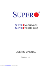 Supermicro X6DH8-XG2 User Manual
