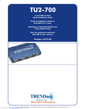 TRENDnet TU2-700 - DATA SHEETS Quick Installation Manual