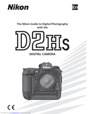 Nikon D2HS - SLR 4.1 Megapixel Digital Camera User Manual